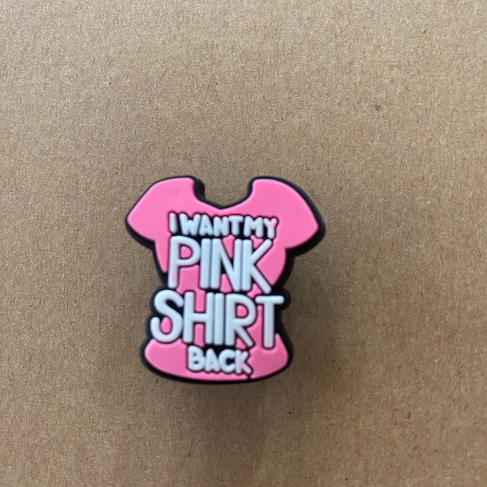 π6/$12π Pink Shirt Mean Girls Croc Charm Shoe Charm